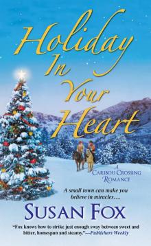 Holiday in Your Heart Read online