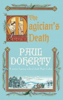 Hugh Corbett 14 - The Magician's Death Read online