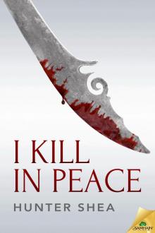 I Kill in Peace Read online