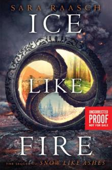 Ice Like Fire Read online