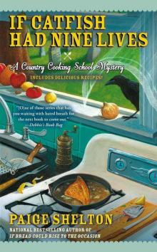 If Catfish Had Nine Lives (Country Cooking School Mystery) Read online