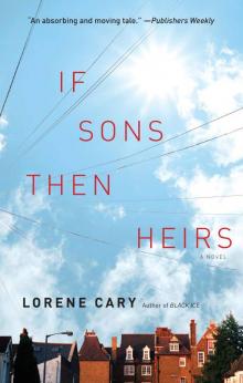 If Sons, Then Heirs: A Novel Read online