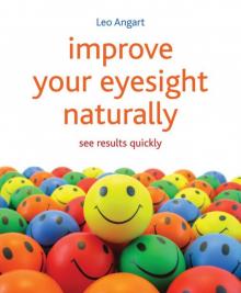 Improve Your Eyesight Naturally