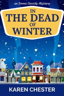 In the Dead of Winter (an Emma Cassidy Mystery Book 5) Read online