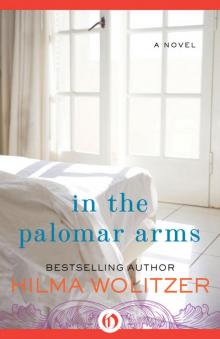 In the Palomar Arms Read online
