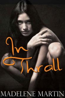 In Thrall Read online
