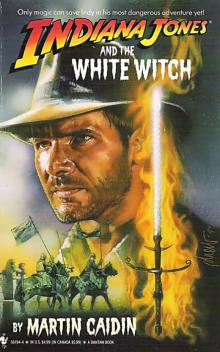 Indiana Jones and the White Witch Read online