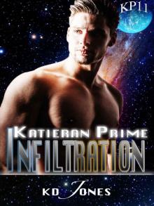 Infiltration (Katieran Prime Series Book 11) Read online