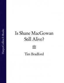 Is Shane MacGowan Still Alive? Read online