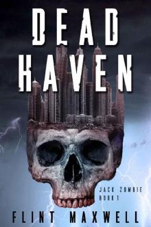 Jack Zombie (Book 1): Dead Haven Read online