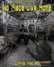 Jethro 3: No Place Like Home Read online