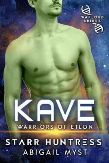 Kave: Warriors of Etlon Book 3 Read online