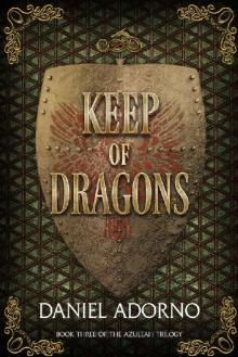 Keep of Dragons (The Azuleah Trilogy Book 3) Read online