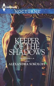 Keeper of the Shadows (The Keepers: L.A.) Read online