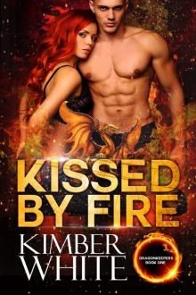Kissed by Fire Read online