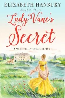 Lady Vane's Secret (Regency Secrets and Scandals Book 1) Read online