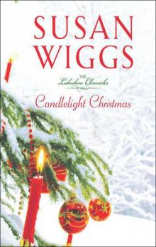 Lakeshore Chronicles [10] Candlelight Christmas Read online
