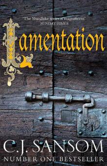 Lamentation (The Shardlake Series Book 6) Read online