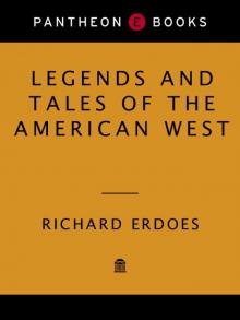 Legends and Tales of the American West Read online