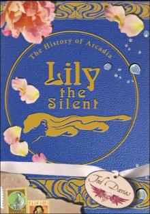 Lily the Silent Read online