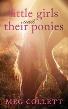 Little Girls and Their Ponies Read online