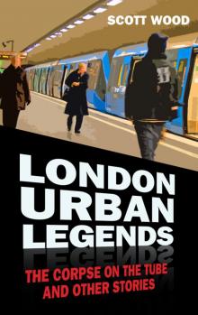 London Urban Legends Read online