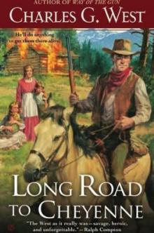 Long Road to Cheyenne Read online
