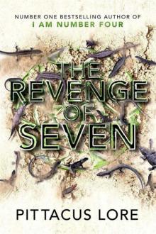 [Lorien Legacies 05.0] The Revenge of Seven Read online