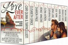 Love Ever After: Eleven All-New Romances! Read online