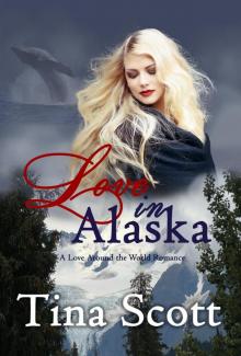 Love in Alaska