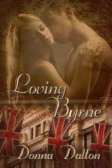 Loving Byrne Read online