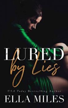 Lured by Lies (Truth or Lies Book 0) Read online