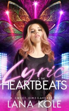 Lyric & the Heartbeats Read online
