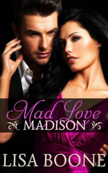 Mad Love: Madison Read online