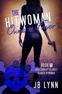 Maggie Lee | Book 25 | The Hitwoman Owes A Favor Read online