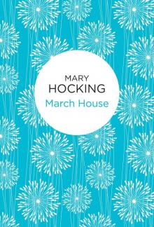 MARCH HOUSE Read online