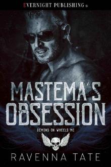 Mastema's Obsession (Demons on Wheels MC Book 3) Read online