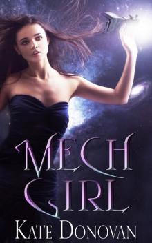 Mech Girl Read online