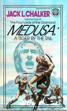 Medusa: A Tiger by the Tail Read online