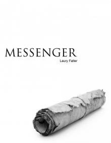 Messenger (Guardian Trilogy Prequel 1) Read online