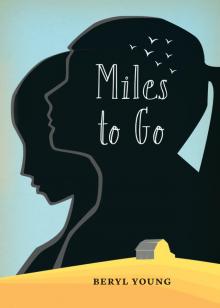 Miles To Go Read online