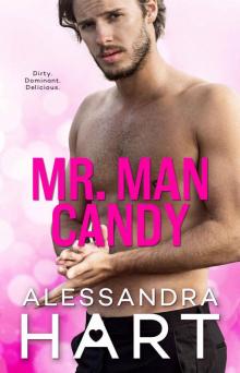 Mr. Man Candy: A Fake Boyfriend Romance Read online