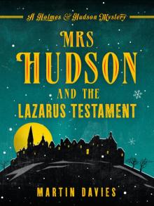 Mrs Hudson and the Lazarus Testament Read online