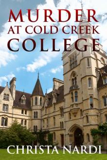 Murder at Cold Creek College Read online