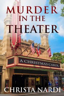 Murder in the Theater (Cold Creek Book 4)