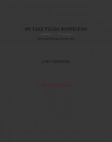 My Fake Vegas Boyfriend Read online