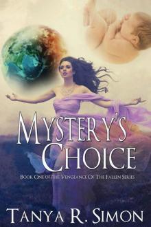 Mystery's Choice (Vengeance Of The Fallen Book 1) Read online