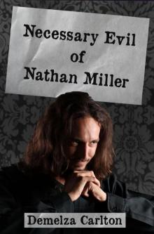 Necessary Evil of Nathan Miller Read online