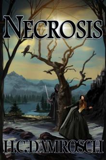Necrosis (The Omens of Gaia Book 1) Read online