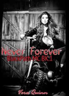 Never Forever (BlackPath MC Book 1) Read online